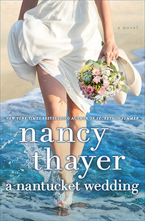 A Nantucket Wedding by Nancy Thayer