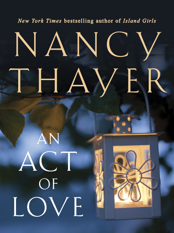 Nancy Thayer's An Act of Love