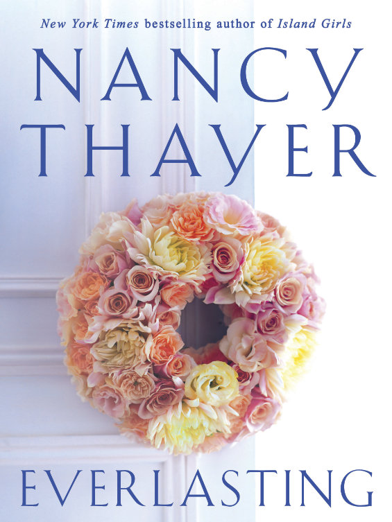 Nancy Thayer's Everlasting