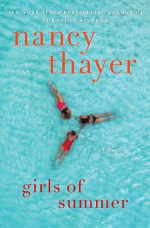 Girls of summer by Nancy Thayer