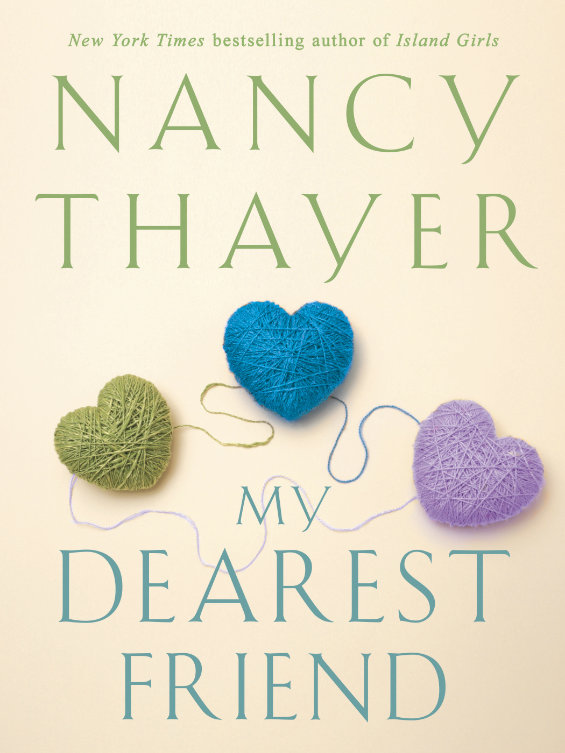 Nancy Thayer's My Dearest Friend