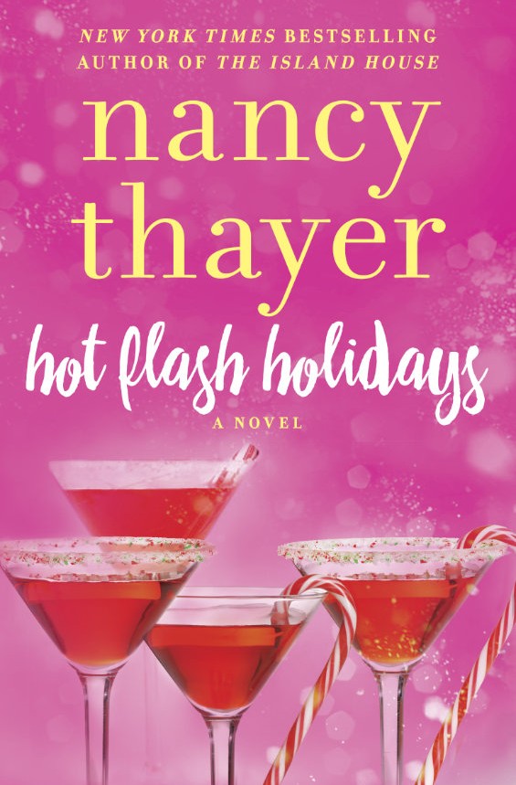 Nancy Thayer's Hot Flash Holidays